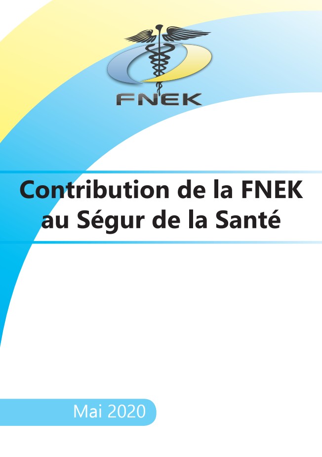Contribution de la FNEK au Ségur de la Santé